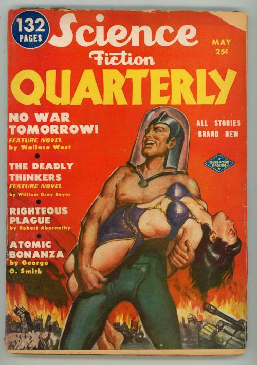 Science Fiction Quarterly May 1951 GGA Cvr #1 First Issue del Rey