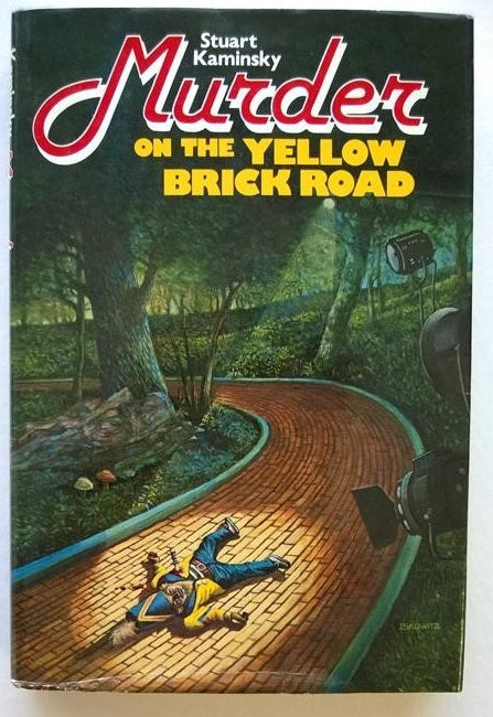 Murder on the Yellow Brick Road by Stuart Kaminsky- High Grade
