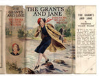 The Grants and Jane by Theodora Wilson Wilson