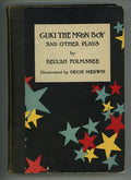 Guki the Moon Boy and Other Plays by Beulah Folmsbee