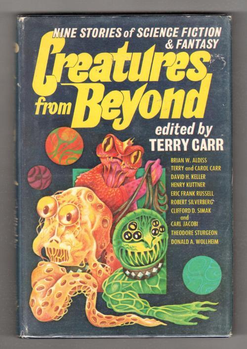 Creatures from Beyond edited by Terry Carr (Book Club Edition) Signed