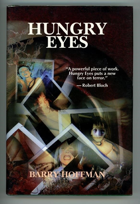 Hungry Eyes by Barry Hoffman Signed Limited