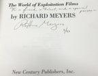 For One Week Only: The World of Exploitation Films by Richard Meyers Signed