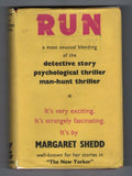 Run by Margaret Shedd (First UK Edition) Gollancz File Copy