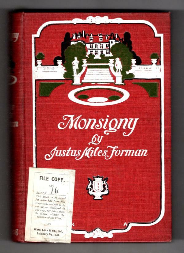 Monsigny by Justus Miles Forman (File Copy)