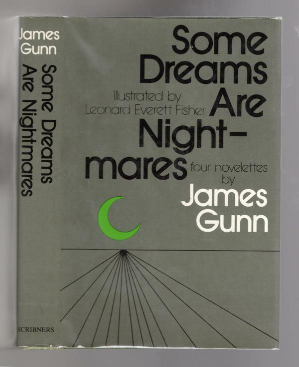 Some Dreams Are Nightmares by James Gunn