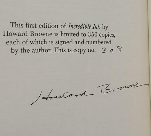 Incredible Ink by Howard Browne (First Edition) Limited Signed #308