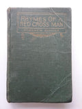 Rhymes of a Red Cross Man by Robert W. Service (First U.S Edition)