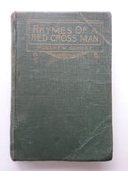Rhymes of a Red Cross Man by Robert W. Service (First U.S Edition)