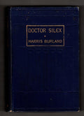 Dr. Silex by J.B. Harris-Burland (First Edition)