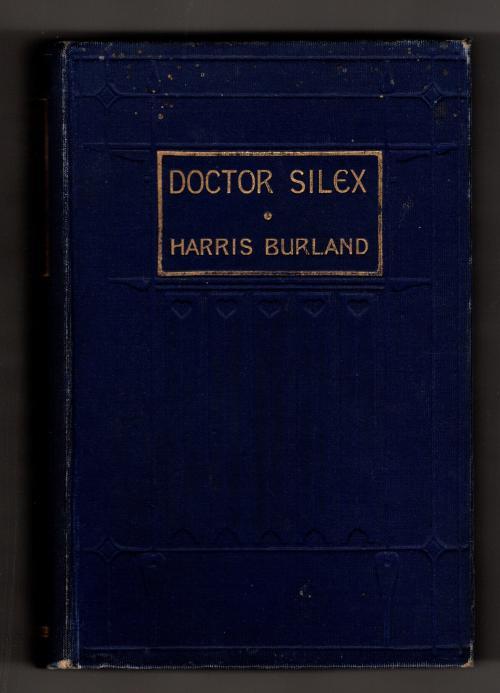 Dr. Silex by J.B. Harris-Burland (First Edition)