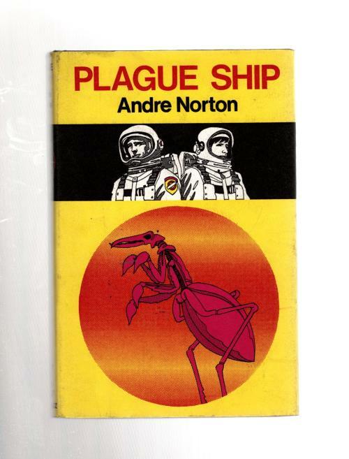 Plague Ship by Andre Norton (First UK Edition) File Copy