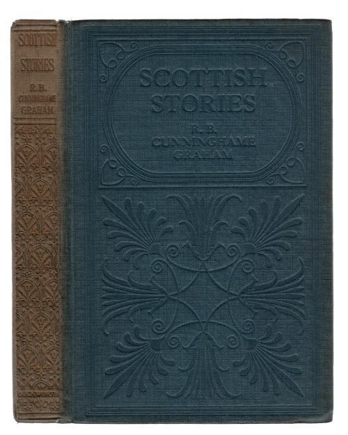 Scottish Stories by R.B. Cunninghame Graham (First Edition)