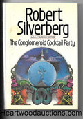 The Conglomeroid Cocktail Party by Robert Silverberg FIRST