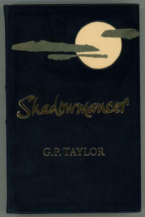 Shadowmancer by G.P. Taylor (Signed) LTD HC #9 of 10