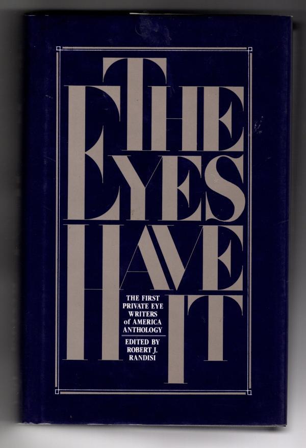 The Eyes Have It by Robert J. Randisi Signed