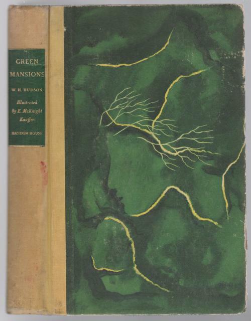 Green Mansions: A Romance of the Tropical Forest by W. H. Hudson