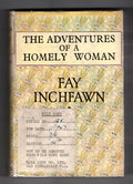 The Adventures of a Homely Woman by Fay Inchfawn (File Copy)