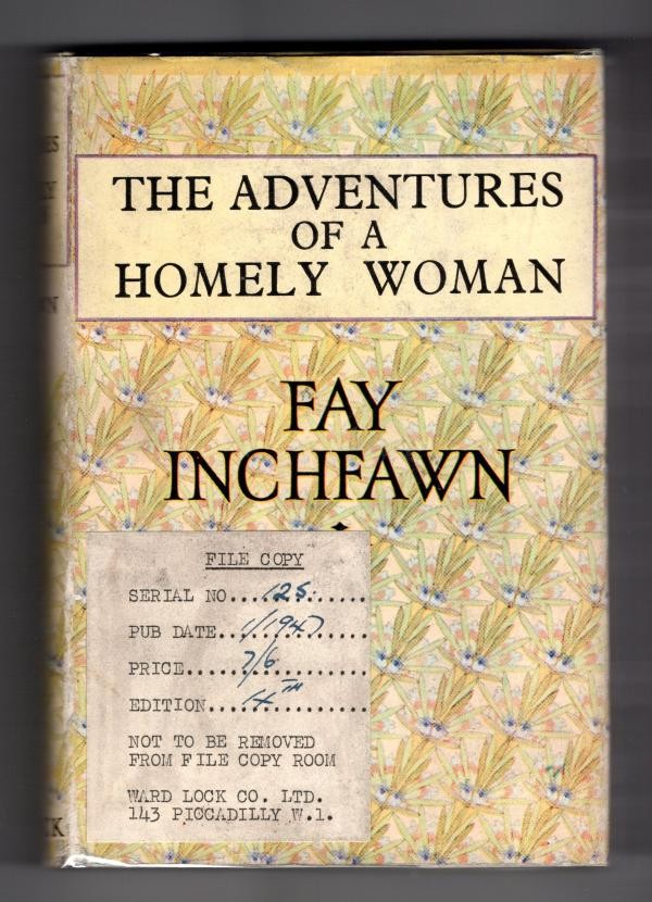 The Adventures of a Homely Woman by Fay Inchfawn (File Copy)