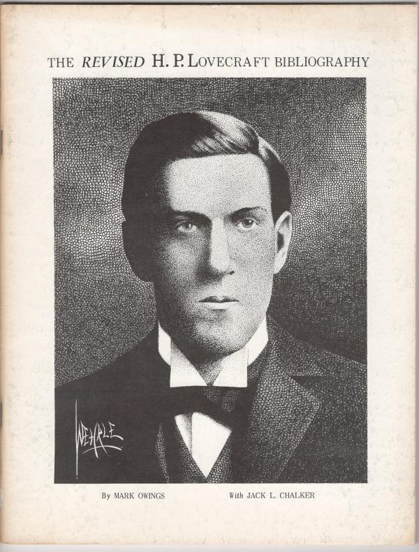 The Revised H.P. Lovecraft Bibliography by Mark Owings Jack L. Chalker