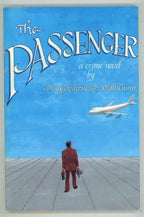 The Passenger by Don Goodwin, Walt Gunn (First Printing) Signed