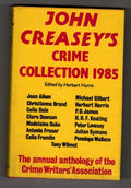 John Creasey's Crime Collection 1985, edited by Herbert Harris (1st U.S. Ed)
