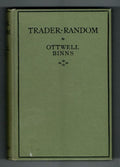 Trader Random by Ottwell Binns (First Edition) Hubin Listed, Ward File Copy
