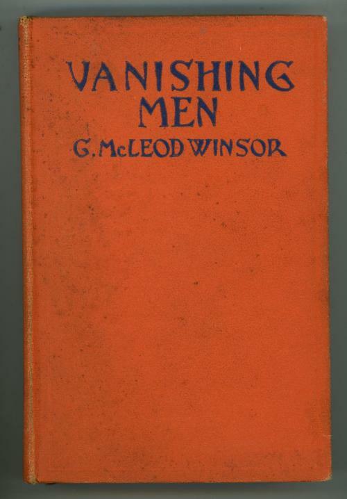 Vanishing Men by G. McLeod Winsor (First Edition)