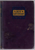 Hot Saturday by Harvey Fergusson (Second Printing)