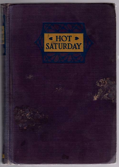 Hot Saturday by Harvey Fergusson (Second Printing)