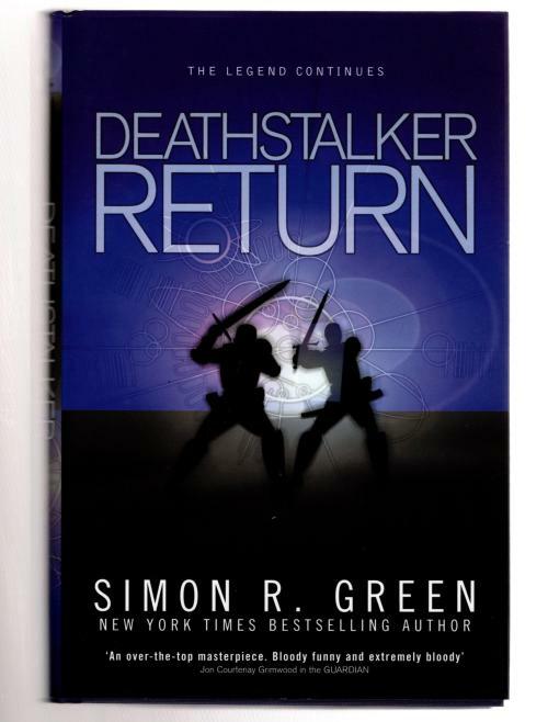 Deathstaker Return by Simon R. Green (First UK Edition) File Copy