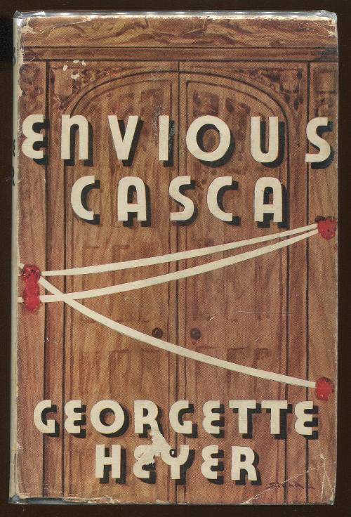 Envious Casca by Georgette Heyer (First Edition)