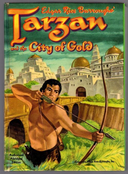 Tarzan and the City of Gold by Edgar Rice Burroughs (Abridged)