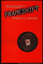 Frameshift by Robert J. Sawyer (First Edition)