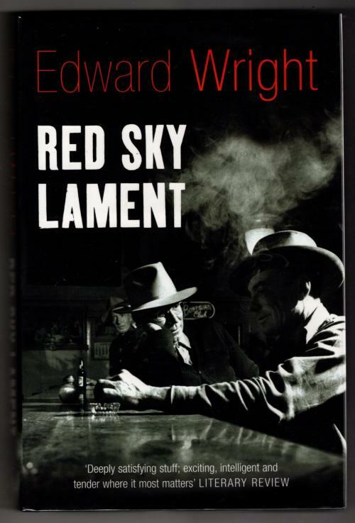 Red Sky Lament by Edward Wright (First U.K. Edition) Signed