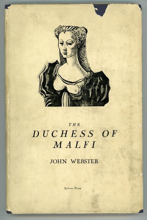 The Duchess of Malfi by John Webster Signed Limited