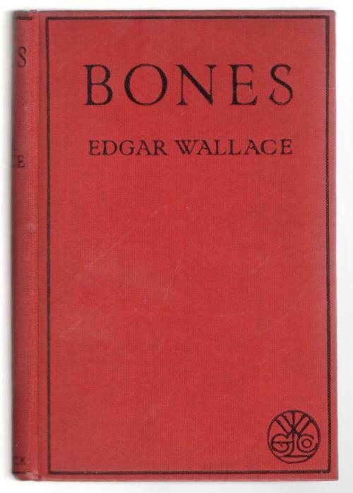 Bones by Edgar Wallace