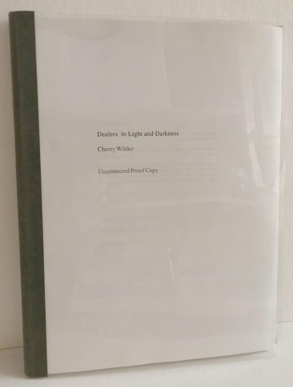 Dealers in Light and Darkness by Cherry Wilder (1st Edition) Uncorrected Proo...
