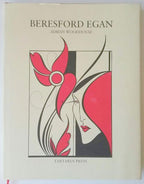 Beresford Egan by Adrian Woodhouse (First Edition) Limited