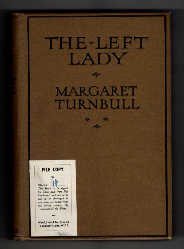 The Left Lady by Margaret Turnbull (First Edition) Abbey Cvr, Ward File Copy