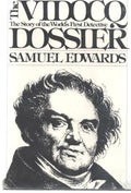 The Vidocq Dossier by Samuel Edwards (First Edition)