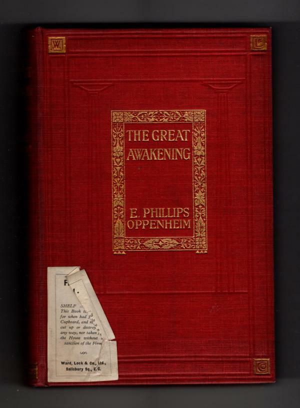 The Great Awakening by E. Phillips Oppenheim (Hubin Listed) Ward File Copy