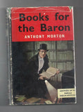 Books for the Baron by John Creasey (First Edition)