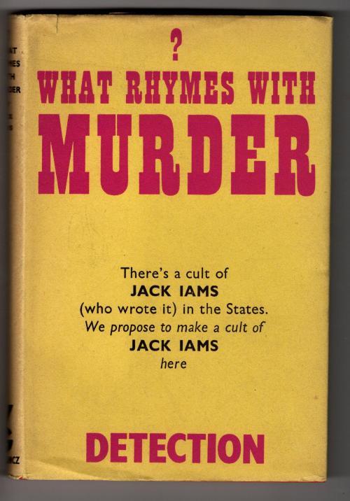 What Rhymes With Murder? by Jack Iams (First UK Edition) Gollancz File Copy
