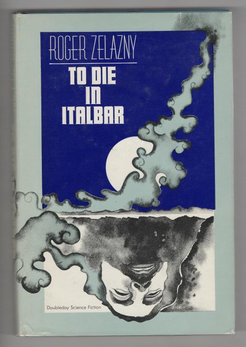 To Die in Italbar by Roger Zelazny (Margo Herr Cover Art)