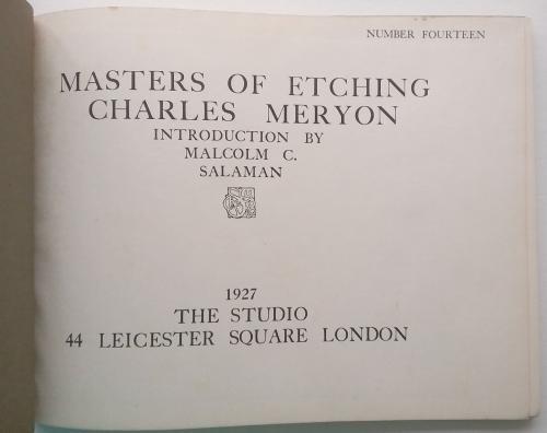 Masters of Etching: Charles Meryon (Number Fourteen) 1927