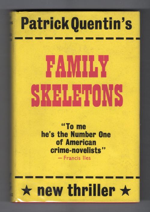 Family Skeletons by Patrick Quentin (First Edition) Gollancz File Copy