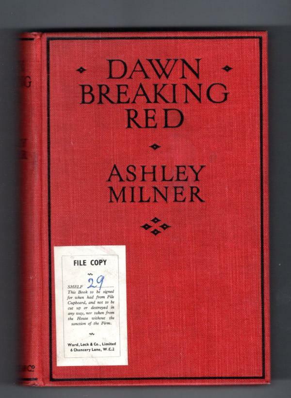 Dawn Breaking Red by Ashley Milner (First Edition) Ward File Copy