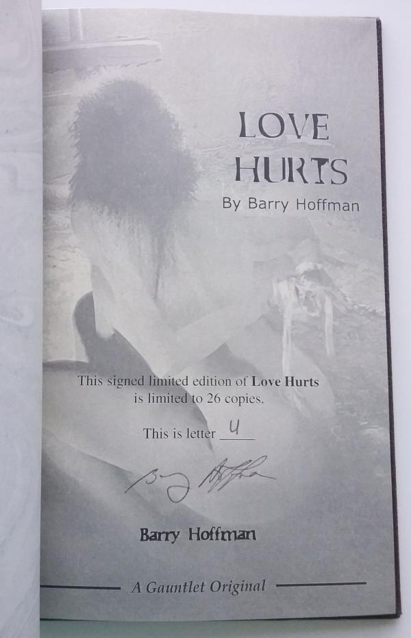 Love Hurts and Other Short Stories by Barry Hoffman (First Edition) Ltd Signe...