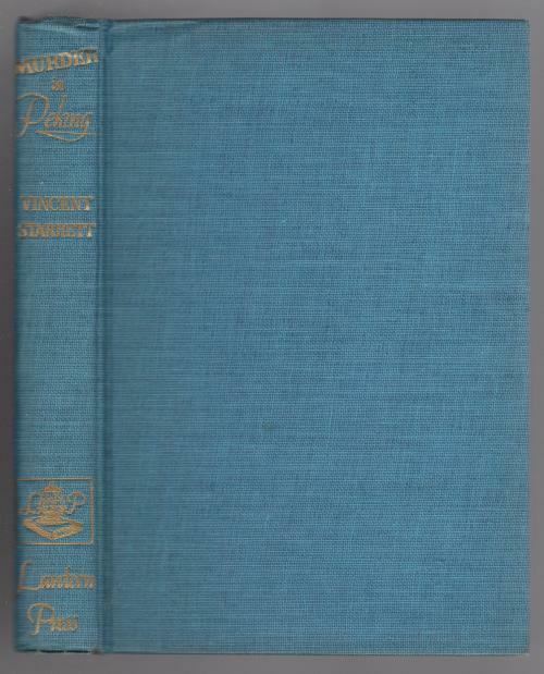 Murder in Peking by Vincent Starrett (First Edition) Signed